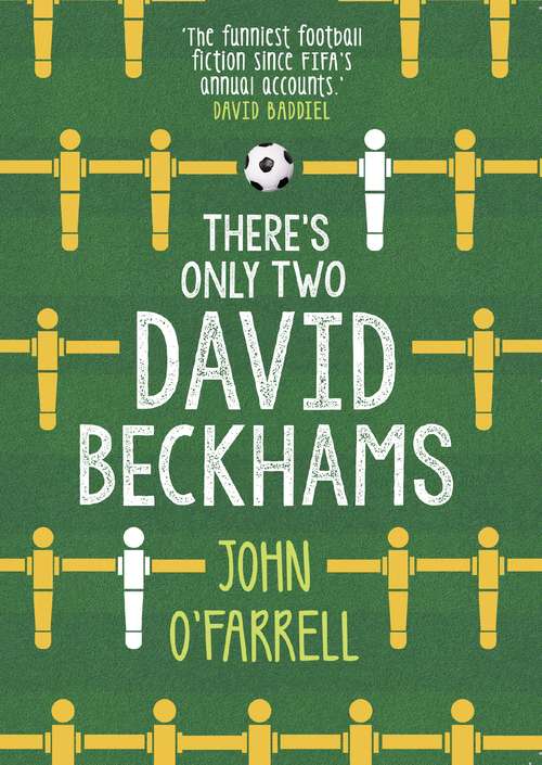 Book cover of There's Only Two David Beckhams