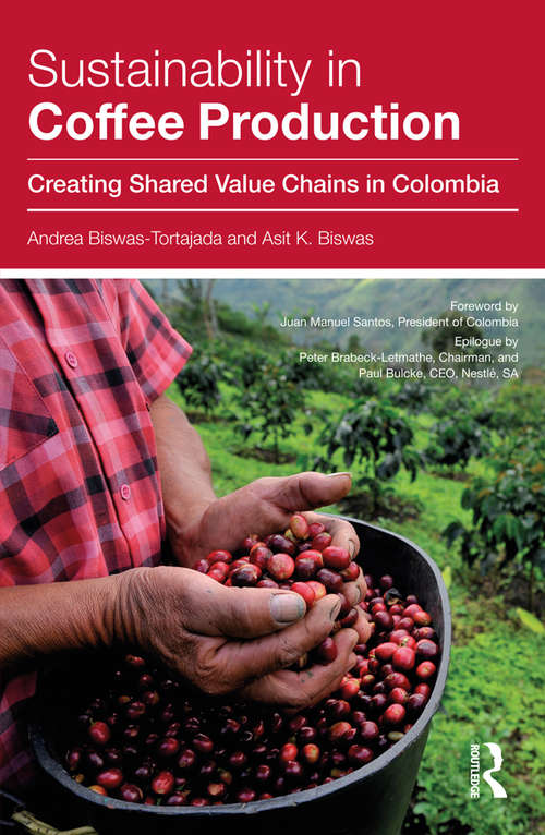 Book cover of Sustainability in Coffee Production: Creating Shared Value Chains in Colombia