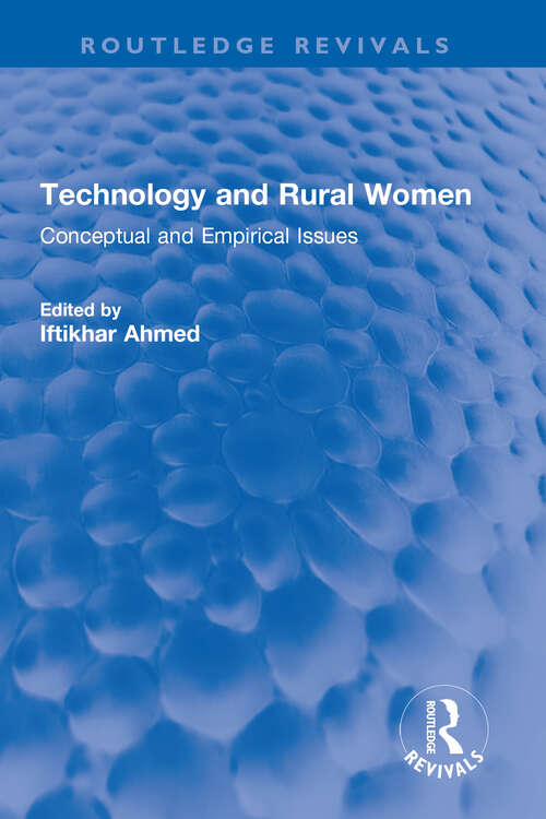 Book cover of Technology and Rural Women: Conceptual and Empirical Issues (Routledge Revivals)