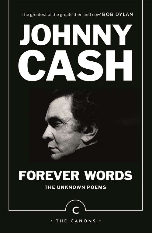 Book cover of Forever Words: The Unknown Poems (Canons)
