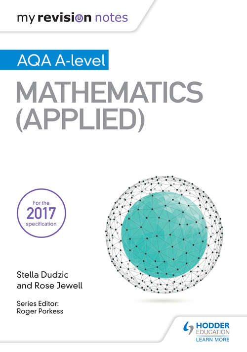Book cover of My Revision Notes: AQA A Level Maths (Applied) (PDF)