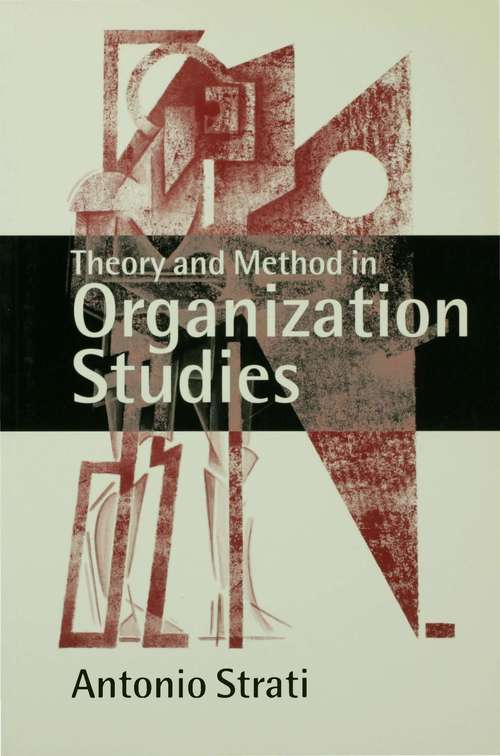 Book cover of Theory and Method in Organization Studies: Paradigms and Choices