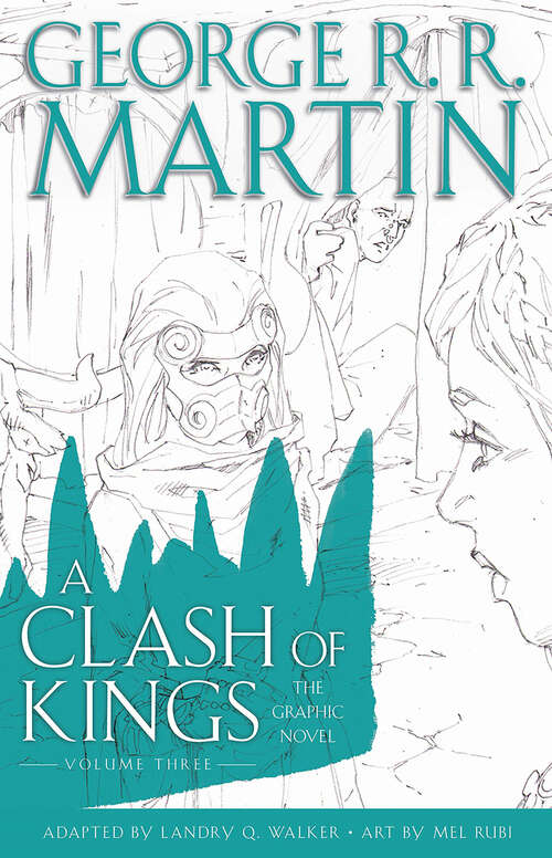 Book cover of A Clash of Kings: Graphic Novel, Volume Three (ePub edition)