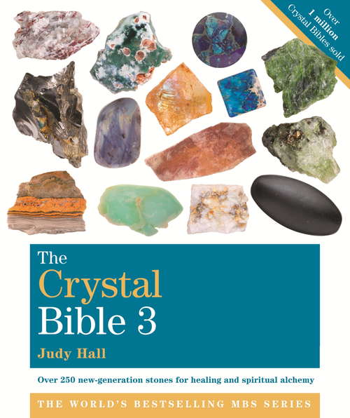 Book cover of The Crystal Bible, Volume 3: Godsfield Bibles (Godsfield Bibles)