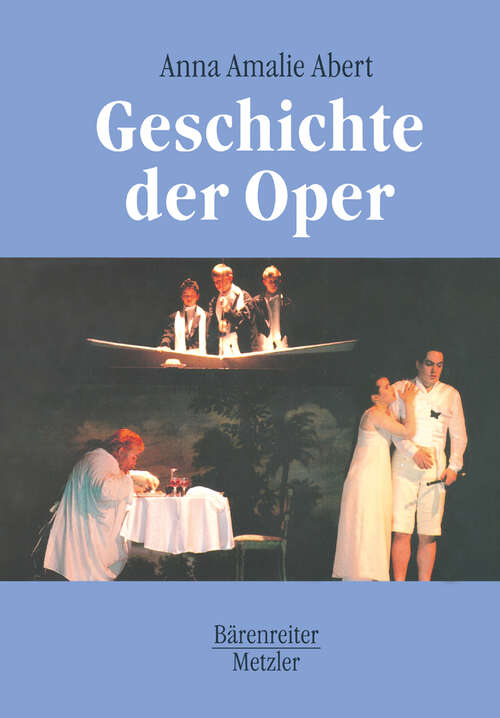 Book cover of Geschichte der Oper (1. Aufl. 1994)