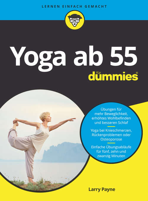 Book cover of Yoga ab 55 für Dummies (Für Dummies)