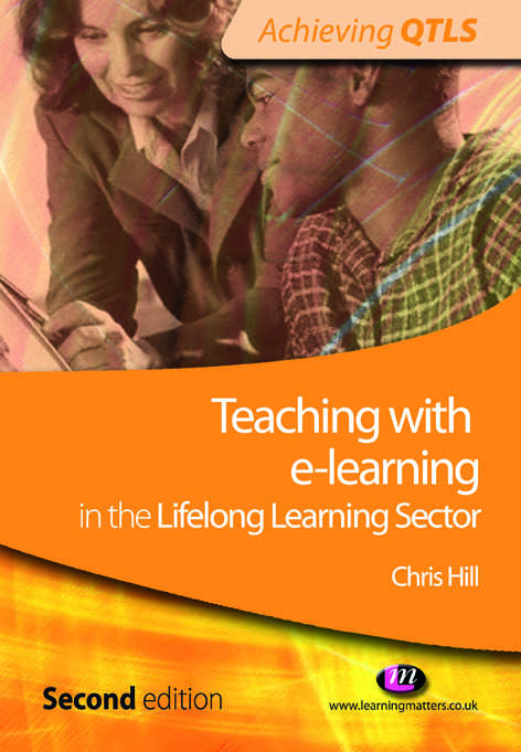 Book cover of Teaching with e-learning in the Lifelong Learning Sector (PDF)
