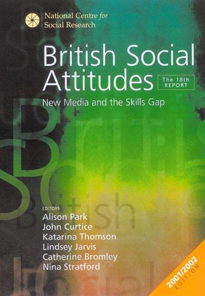 Book cover of British Social Attitudes: Public Policy, Social Ties - The 18th Report