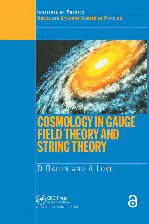 Book cover of Cosmology in Gauge Field Theory and String Theory