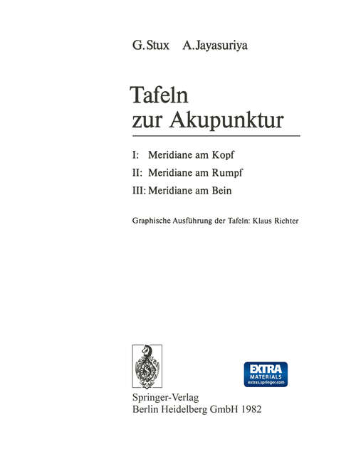 Book cover of Tafeln zur Akupunktur: I: Meridiane am Kopf; II: Meridiane am Rumpf; III: Meridiane am Bein (1982)