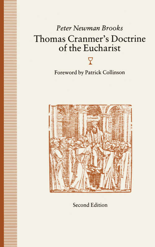 Book cover of Thomas Cranmer's Doctrine of the Eucharist: An Essay in Historical Development (1st ed. 1992)