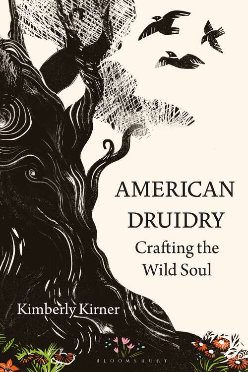Book cover of American Druidry: Crafting the Wild Soul