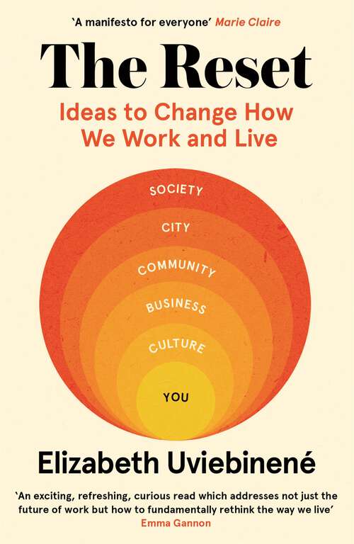 Book cover of The Reset: Ideas to Change How We Work and Live