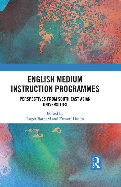 Book cover of English Medium Instruction Programmes: Perspectives from South East Asian Universities