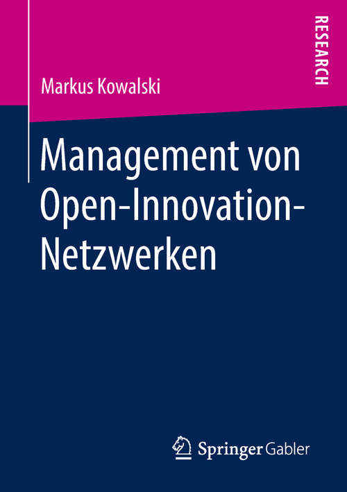 Book cover of Management von Open-Innovation-Netzwerken (1. Aufl. 2018)