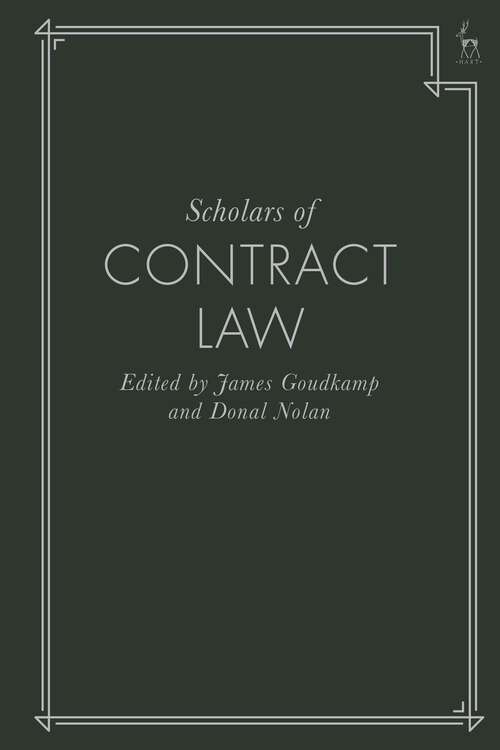Book cover of Scholars of Contract Law