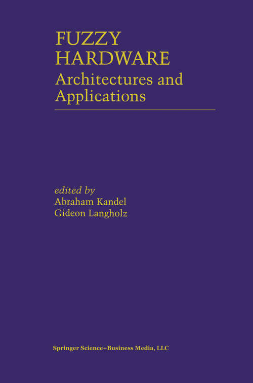 Book cover of Fuzzy Hardware: Architectures and Applications (1998)