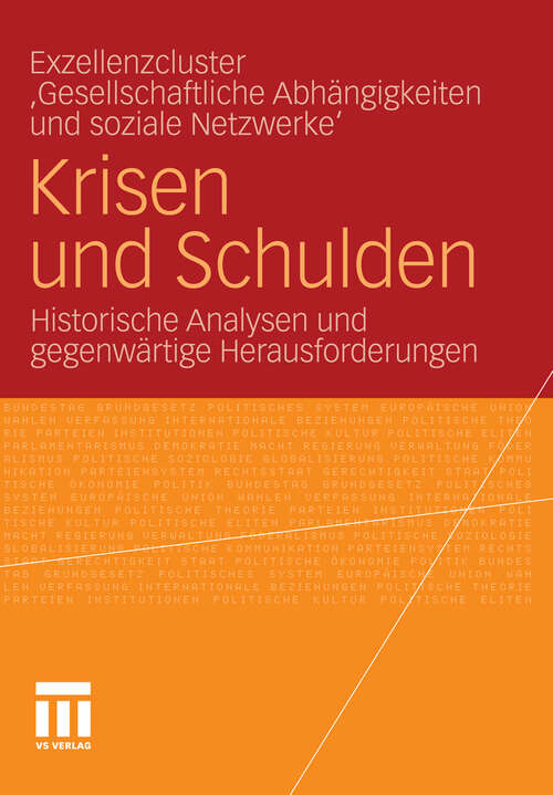 Book cover of Krisen und Schulden: Historische Analysen und gegenwärtige Herausforderungen (2011)