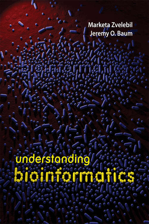 Book cover of Understanding Bioinformatics
