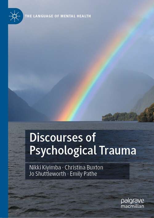 Book cover of Discourses of Psychological Trauma (1st ed. 2022) (The Language of Mental Health)