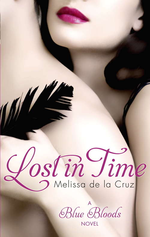 Book cover of Lost In Time: Number 6 in series (Blue Bloods: Bk. 6)