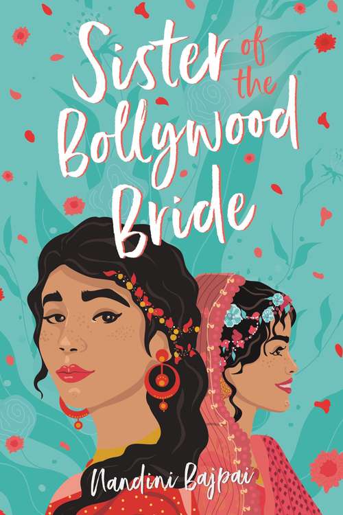 Book cover of Sister of the Bollywood Bride
