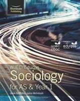 Book cover of WJEC/Eduqas Sociology for AS & Year 1: Student Book (PDF)