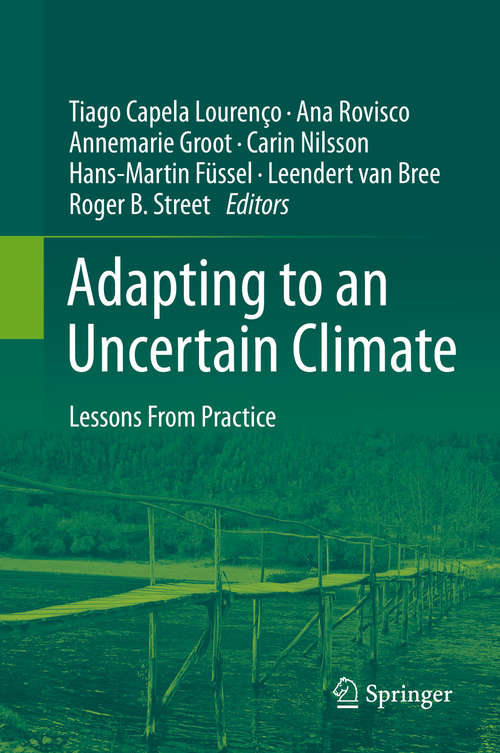 Book cover of Adapting to an Uncertain Climate: Lessons From Practice (2014)