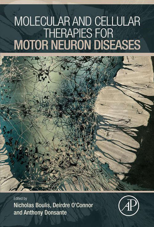 Book cover of Molecular and Cellular Therapies for Motor Neuron Diseases