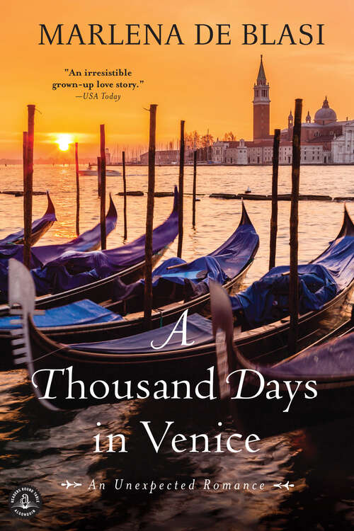 Book cover of A Thousand Days in Venice: An Unexpected Romance