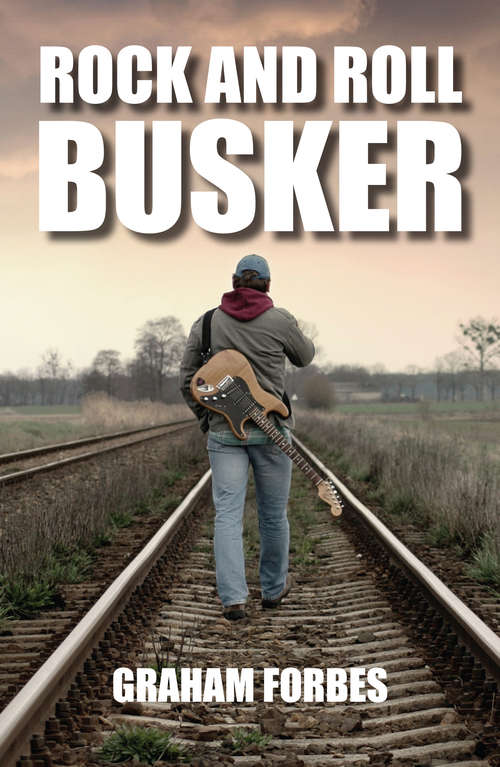 Book cover of Rock and Roll Busker