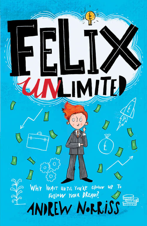 Book cover of Felix Unlimited