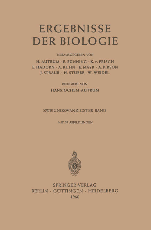 Book cover of Ergebnisse der Biologie: Zweiundzwanzigster Band (1960) (Ergebnisse der Biologie   Advances in Biology #22)