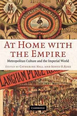 Book cover of At Home With The Empire: Metropolitan Culture And The Imperial World (PDF)