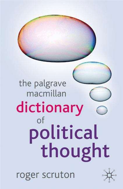 Book cover of The Palgrave Macmillan Dictionary Of Political Thought (3rd edition) (PDF)