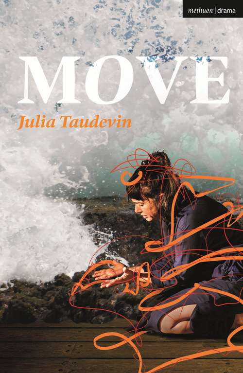 Book cover of Move (Modern Plays)