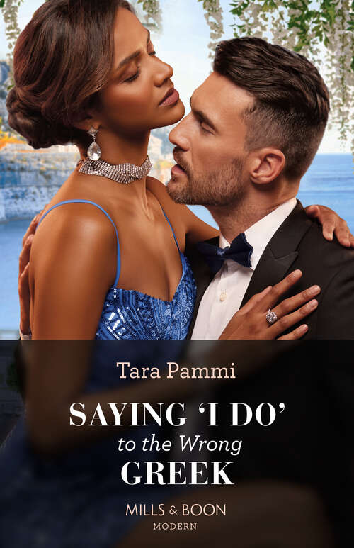 Book cover of Saying 'I Do' To The Wrong Greek: Twin Consequences Of That Night / The Secret Of Their Billion-dollar Baby / Saying 'i Do' To The Wrong Greek / A Diamond For His Defiant Cinderella (ePub edition) (The Powerful Skalas Twins #1)
