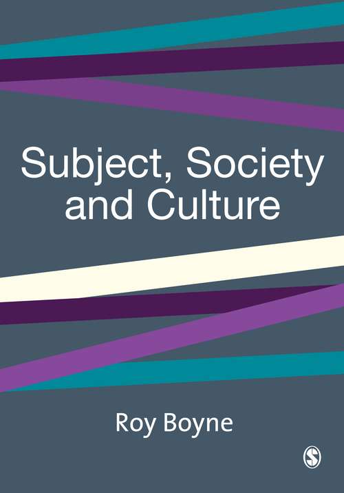 Book cover of Subject, Society and Culture (PDF)