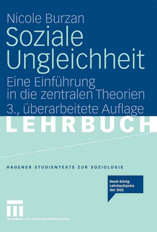 Book cover of Soziale Ungleichheit: Eine Einführung in die zentralen Theorien (3.Aufl. 2007) (Studientexte zur Soziologie)