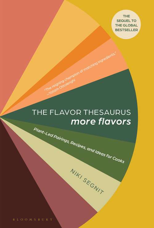 Book cover of The Flavor Thesaurus: Plant-Led Pairings, Recipes, and Ideas for Cooks