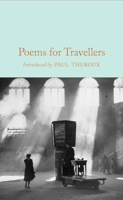 Book cover of Poems for Travellers (Macmillan Collector's Library #227)