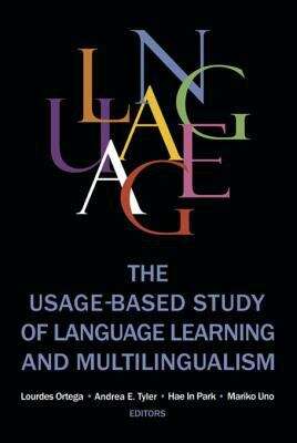 Book cover of The Usage-based Study Of Language Learning And Multilingualism: (pdf) (Georgetown University Round Table On Languages And Linguistics Ser.)