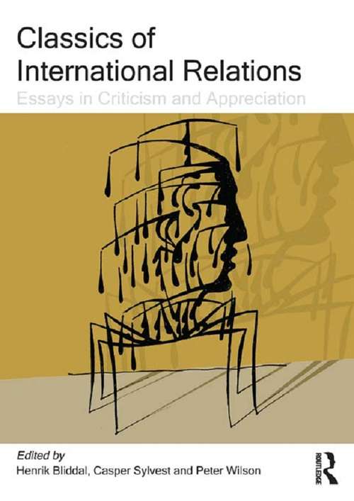 Book cover of Classics of International Relations: Essays in Criticism and Appreciation