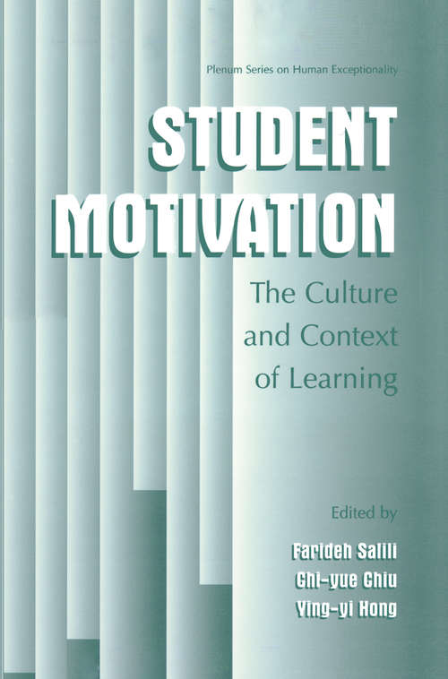 Book cover of Student Motivation: The Culture and Context of Learning (2001) (The Springer Series on Human Exceptionality)