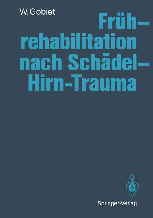 Book cover of Frührehabilitation nach Schädel-Hirn-Trauma (1991)