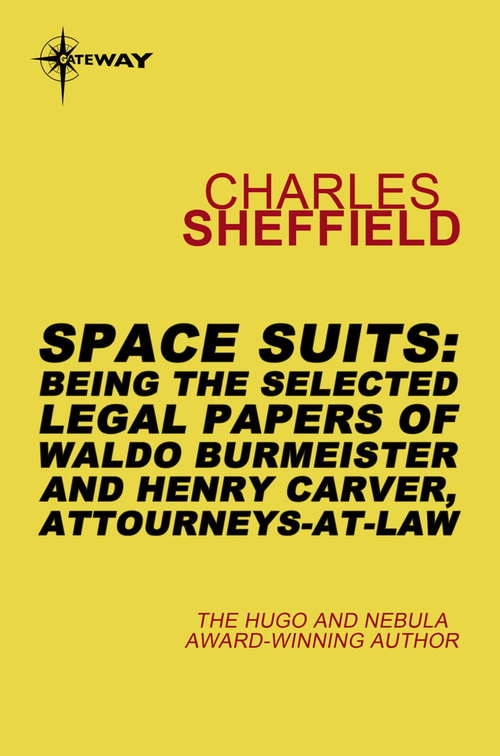Book cover of Space Suits: Being the Selected Legal Papers of Waldo Burmeister and Henry Carver, Attorneys-At-Law