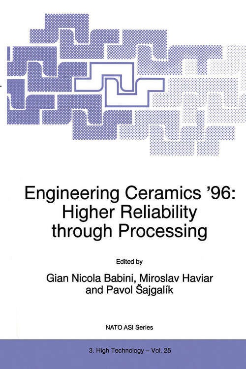 Book cover of Engineering Ceramics ’96: Higher Reliability through Processing (1997) (NATO Science Partnership Subseries: 3 #25)