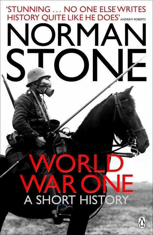 Book cover of World War One: A Short History