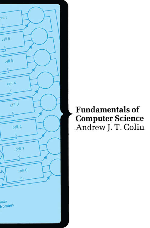 Book cover of Fundamentals of Computer Science (1st ed. 1980) (Computer Science Ser.)
