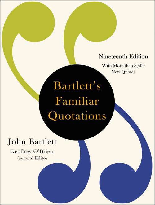 Book cover of Bartlett's Familiar Quotations (19)
